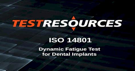 dental implant fatigue testing machine|dental implant fatigue test software.